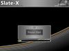 Slate-X by: Josephs