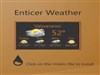 Enticer Weather by: Chasbo