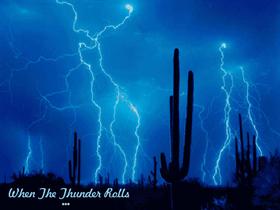 When The Thunder Rolls