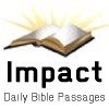 Impact: Daily Bible Passages